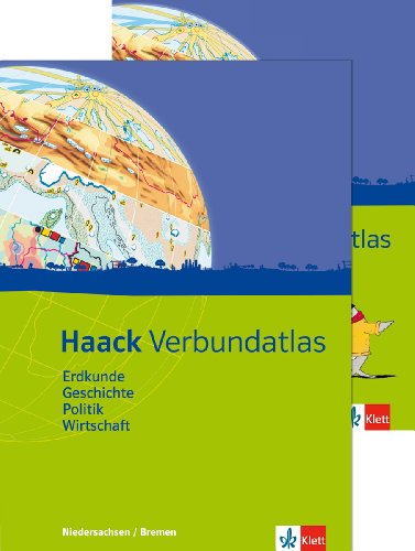 Haack Verbundatlas. Mit Arbeitsheft Kartenlesen. Sekundarstufe I. Ausgabe für Niedersachen und Bremen : Erdkunde, Geschichte, Politik, Wirtschaft - Unknown