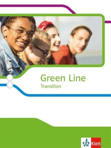 Beispielbild fr Green Line Transition: Schlerbuch (flexibler Einband) Klasse 10 (G8), Klasse 11 (G9) (Green Line Oberstufe. Ausgabe ab 2018) zum Verkauf von medimops