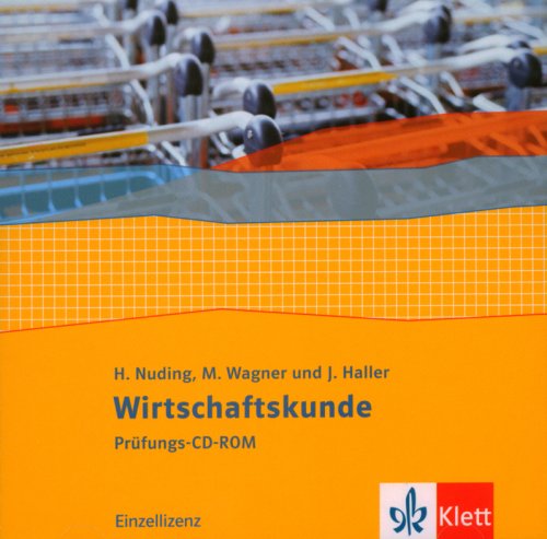 9783128827117: Wirtschaftskunde. Neubearbeitung 2011 / Prfungs-CD-ROM (Einzellizenz) 1.-3. Berufsschuljahr - Nuding, Helmut von