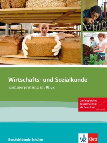 Stock image for Wirtschafts- und Sozialkunde: Kammerprfung im Blick.Schlerbuch mit Software zum Download for sale by medimops