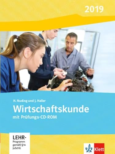 Stock image for Wirtschaftskunde / Ausgabe 2017: Wirtschaftskunde / Schlerbuch mit CD-ROM: Ausgabe 2017 for sale by medimops