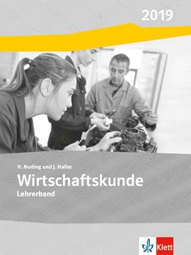 Stock image for Wirtschaftskunde / Ausgabe 2017: Wirtschaftskunde / Lehrerband: Ausgabe 2017 for sale by medimops