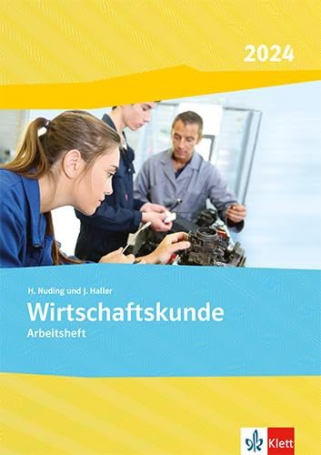 Stock image for Wirtschaftskunde / Ausgabe 2017: Wirtschaftskunde / Gesamtarbeitsheft: Ausgabe 2017 for sale by medimops