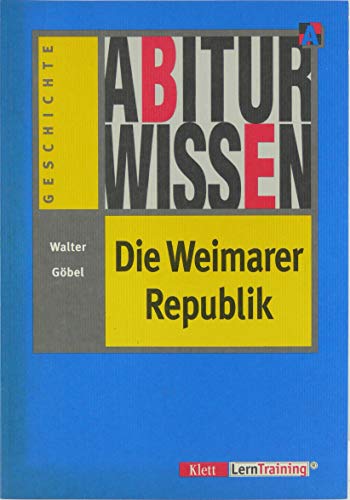 9783128932507: Abiturwissen, Die Weimarer Republik