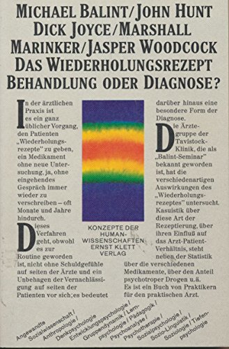 Imagen de archivo de Das Wiederholungsrezept - Behandlung oder Diagnose? a la venta por QBuch
