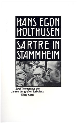 Sartre in Stammheim. 2 Themen aus d. Jahren d. grossen Turbulenz,