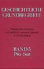 Geschichtliche Grundbegriffe, 8 Bde., Bd.5: Pro-Soz - Unknown Author