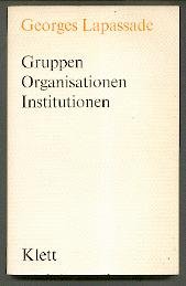 Imagen de archivo de Gruppen, Organisationen, Institutionen a la venta por medimops