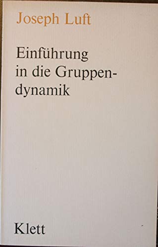 Stock image for Einfhrung in die Gruppendynamik. for sale by medimops