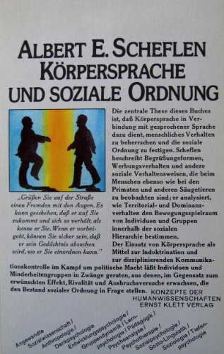 Beispielbild fr Krpersprache und soziale Ordnung. Kommunikation als Verhaltenskontrolle zum Verkauf von Versandantiquariat Felix Mcke