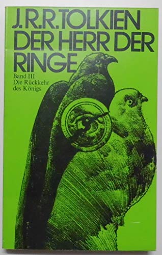 Stock image for Der Herr der Ringe 3. Die RÃ¼ckkehr des KÃ nigs for sale by OwlsBooks