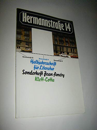 Beispielbild fr Hermannstrae 14/ Sonderheft Jean Amery. Halbjahresschrift fr Literatur zum Verkauf von Versandantiquariat Felix Mcke