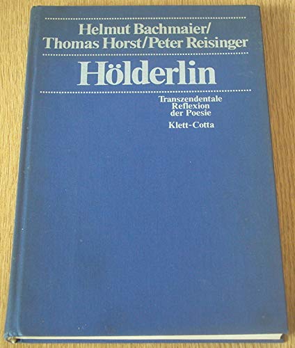 Imagen de archivo de Hlderlin: Transzendentale Reflexion der Poesie a la venta por Doss-Haus Books