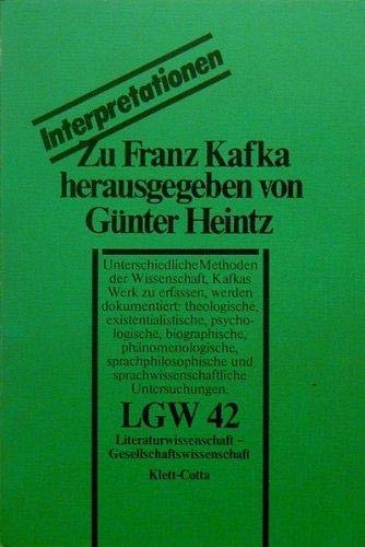 Beispielbild fr Zu Franz Kafka : [Interpretationen]. hrsg. von Gnter Heintz / Literaturwissenschaft, Gesellschaftswissenschaft ; 42 : LGW-Interpretationen zum Verkauf von Antiquariat  Udo Schwrer