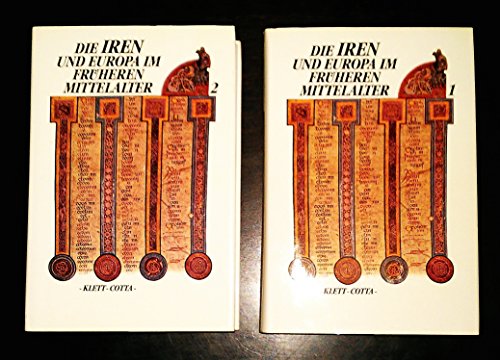 Die Iren und Europa im frühen Mittelalter. 2 Bände - Löwe, Heinz