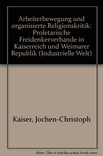 Arbeiterbewegung und organisierte Religionskritik