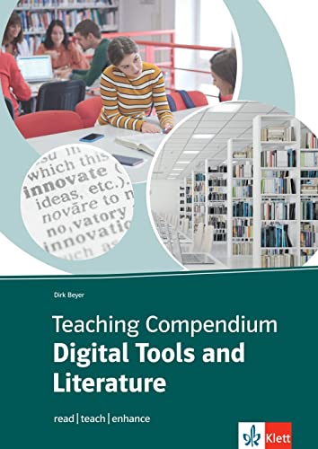 9783129201497: Teaching Compendium: Digital Tools and Literature: read - teach - enhance. Unterrichtshandreichung mit digitalen Extras