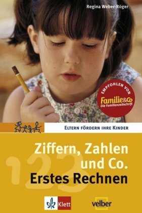 Stock image for Ziffern, Zahlen und Co. Erstes Rechen (Eltern frdern ihre Kinder) for sale by Versandantiquariat Felix Mcke