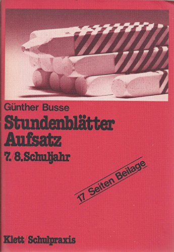 Beispielbild fr Stundenbltter Aufsatz 7./8. Schuljahr zum Verkauf von medimops