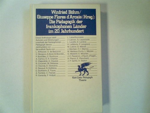 Beispielbild fr Die Pdagogik der frankophonen Lnder im 20. Jahrhundert. zum Verkauf von ralfs-buecherkiste