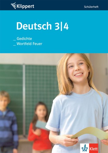 9783129210130: Gedichte/Wortfeld Feuer. 3./4. Klasse. Schlerheft: Wortfelderarbeitungen /Gedichte erarbeiten und gestalten