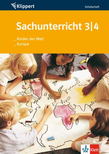 Stock image for Europa Fremde Kulturen Fremde Religionen. 3. 4. Klasse: Kinder der Welt Europa. Sachunterricht 3 for sale by medimops