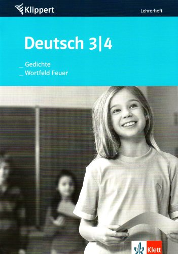 9783129210338: Gedichte/Wortfeld Feuer. 3./4. Klasse. Lehrerheft: Wortfelderarbeitungen /Gedichte erarbeiten und gestalten