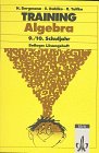 Beispielbild fr Training, Algebra, 9./10. Schuljahr zum Verkauf von Versandantiquariat Felix Mcke