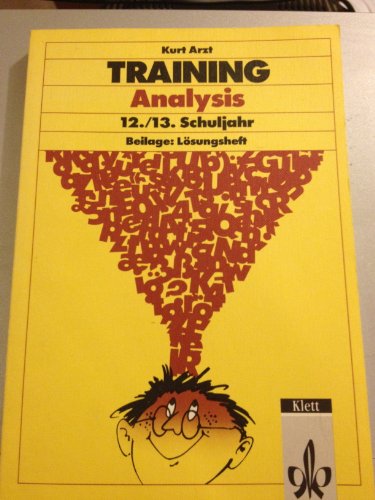 Training, Analysis, Sekundarstufe II (9783129220115) by Arzt, Kurt
