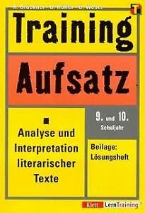 Stock image for Training, Aufsatz, Analyse und Interpretation literarischer Texte, 9./10. Schuljahr, neue Rechtschreibung for sale by Books Unplugged