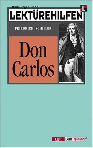 Friedrich Schiller - Don Carlos - Popp Hansjürgen