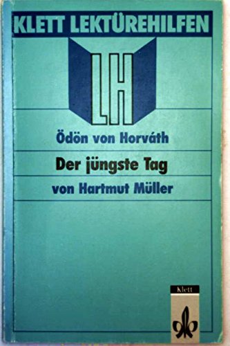 LektÃ¼rehilfen Horvath 'Der jÃ¼ngste Tag'. (Lernmaterialien) (German Edition) (9783129223468) by [???]