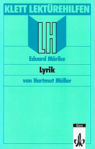 LektuÌˆrehilfen Eduard MoÌˆrike Lyrik (Klett LernTraining) (German Edition) (9783129223550) by MuÌˆller, Hartmut