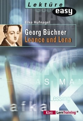 LektÃ¼re easy, Leonce und Lena (9783129223697) by BÃ¼chner, Georg; Hufnagel, Elke