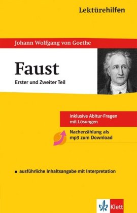 Beispielbild fr Lektrehilfen Johann Wolfgang von Goethe: Faust - Erster und zweiter Teil. Ausfhrliche Inhaltsangabe und Interpretation zum Verkauf von medimops