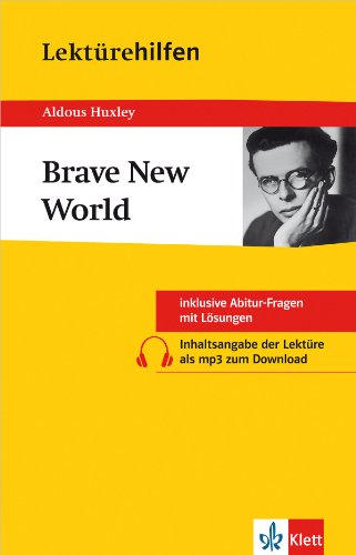 Beispielbild fr Lektrehilfen Huxley 'Brave New World': Inklusive Abitur-Fragen mit Lsungen zum Verkauf von medimops