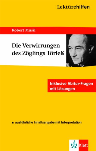 Beispielbild fr Lektrehilfen "Die Verwirrungen des Zglings Trle": Sekundarstufe II. Inklusive Abitur-Fragen mit Lsungen. Ausfhrliche Inhaltsangaben mit Interpretation zum Verkauf von medimops