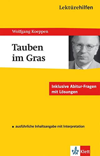 Beispielbild für Lektürehilfen Wolfgang Koeppen "Tauben im Gras". Ausführliche Inhaltsangabe und Interpretation zum Verkauf von medimops