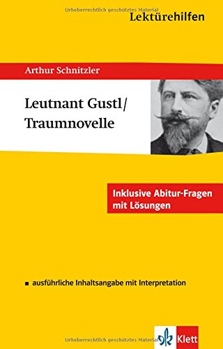 9783129230572: Lektrehilfen Arthur Schnitzler "Leutnant Gustl/Die Traumnovelle"