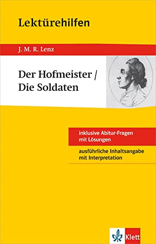 Stock image for Lektrehilfen J.M.R. Lenz "Der Hofmeister / Die Soldaten" for sale by medimops