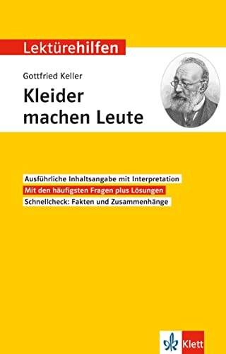 Beispielbild fr Klett Lektrehilfen Gottfried Keller, Kleider machen Leute: Interpretationshilfe fr Oberstufe und Abitur zum Verkauf von medimops