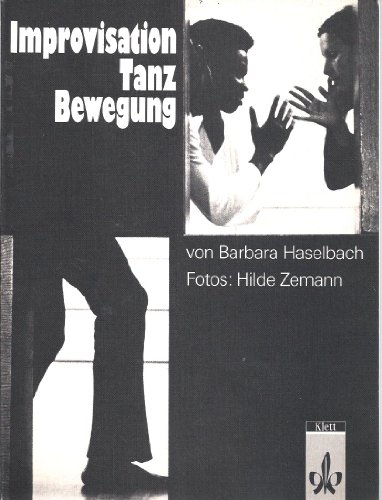 9783129231807: Improvisation, Tanz, Bewegung (German Edition)