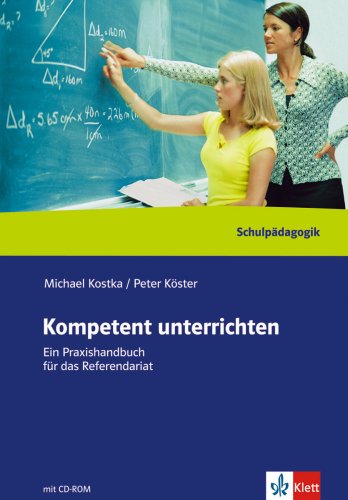 9783129244364: Kompetent unterrichten. Lehrerbuch