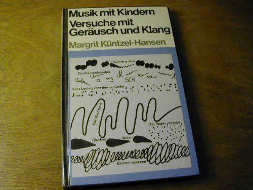 Imagen de archivo de Musik mit Kindern. Versuche mit Gerusch und Klang a la venta por medimops