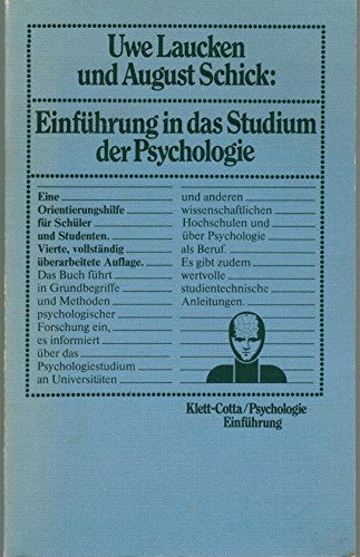9783129252512: Einfhrung in das Studium der Psychologie : e. Orientierungshilfe fr Schler u. Studenten.August Schick
