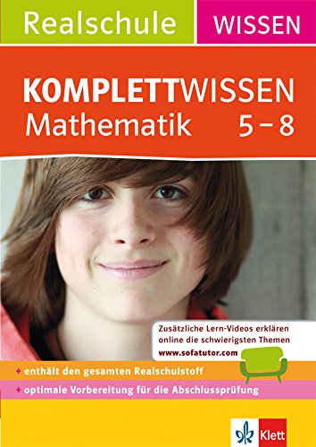 KomplettWissen Realschule Mathematik 5-8