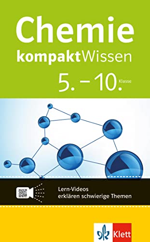 Beispielbild fr Chemie kompaktWissen 5.-10. Klasse: mit Lern-Videos online zum Verkauf von medimops