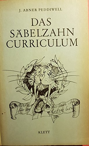 9783129263808: Das Sbelzahn- Curriculum sowie weitere Vorlesungen ber palolithische Erziehung