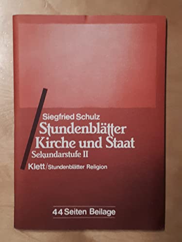 9783129266915: Stundenbltter Kirche und Staat - Schulz, Siegfried