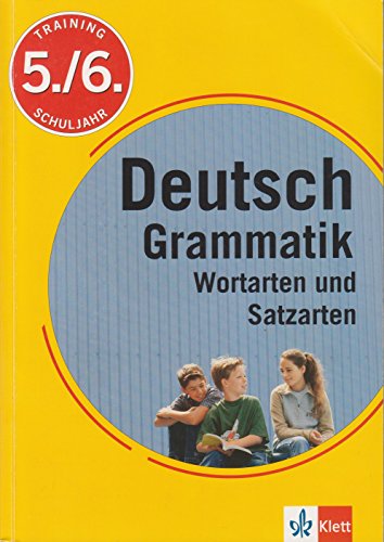 Training Deutsche Grammatik. Wortarten und Satzarten. (Lernmaterialien) - Schwengler, Gerhard